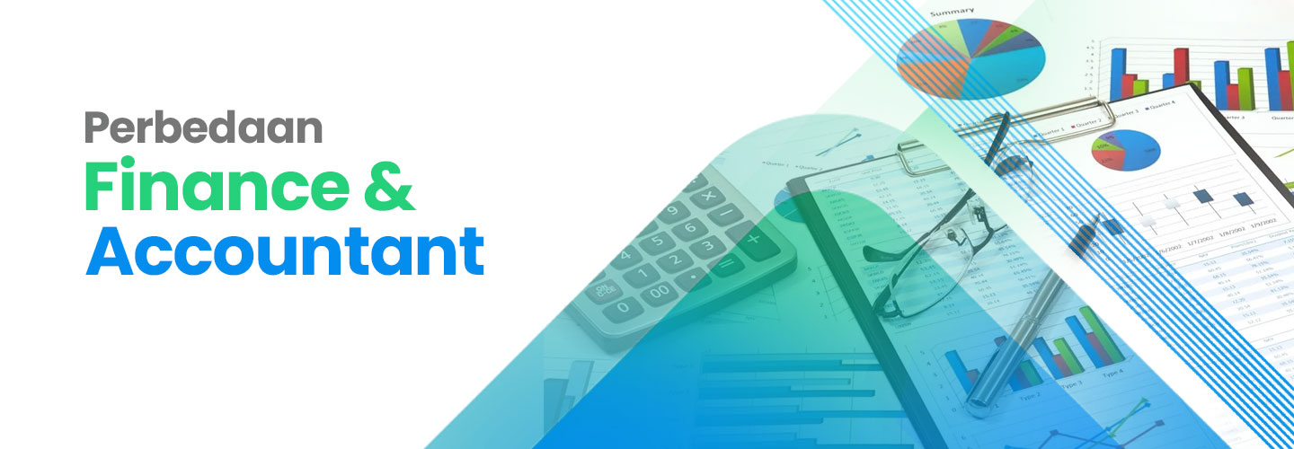 Difference between Finance and Accountant in Business Function