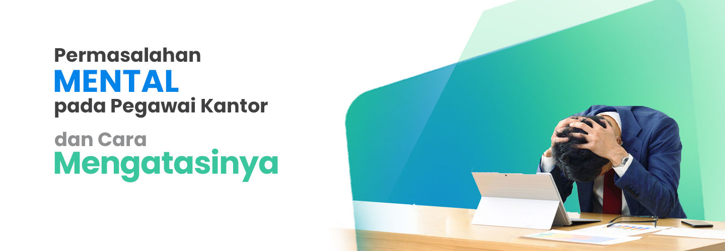 Mental Problems in Office Employees and How to Overcome Them