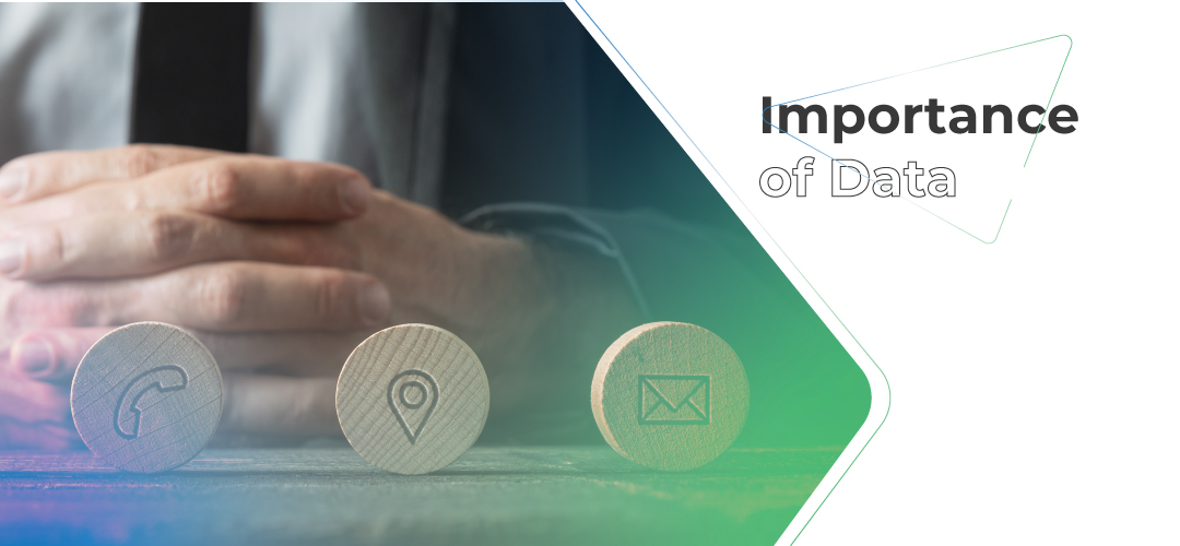 Pentingnya Data dalam Menjalankan dan Mempertahankan Bisnis