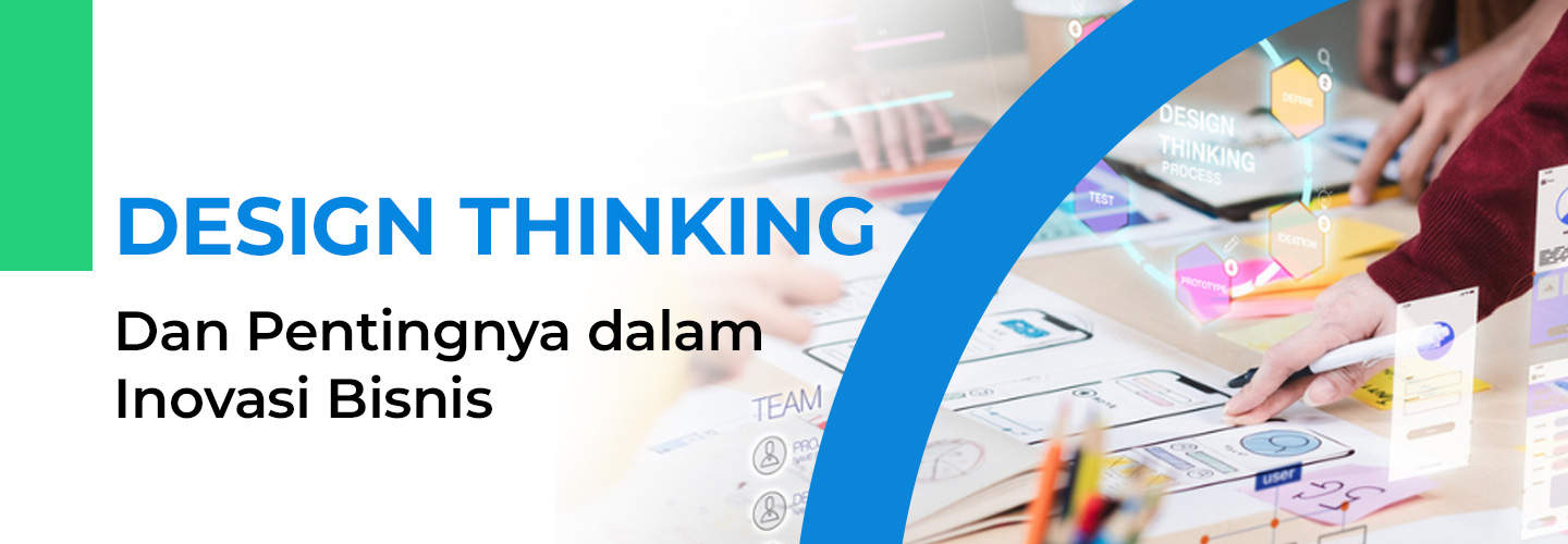 Design Thinking and Its Importance in Business Innovation