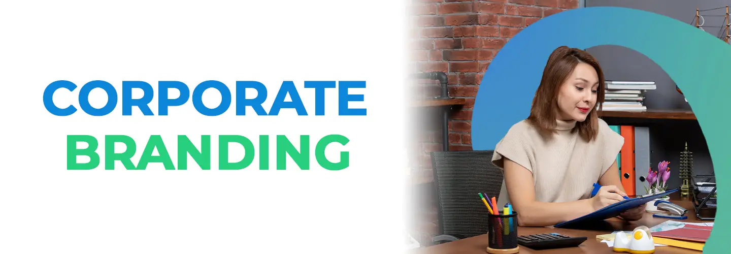 Corporate Branding: Definisi, Jenis, dan Pentingnya bagi Bisnis