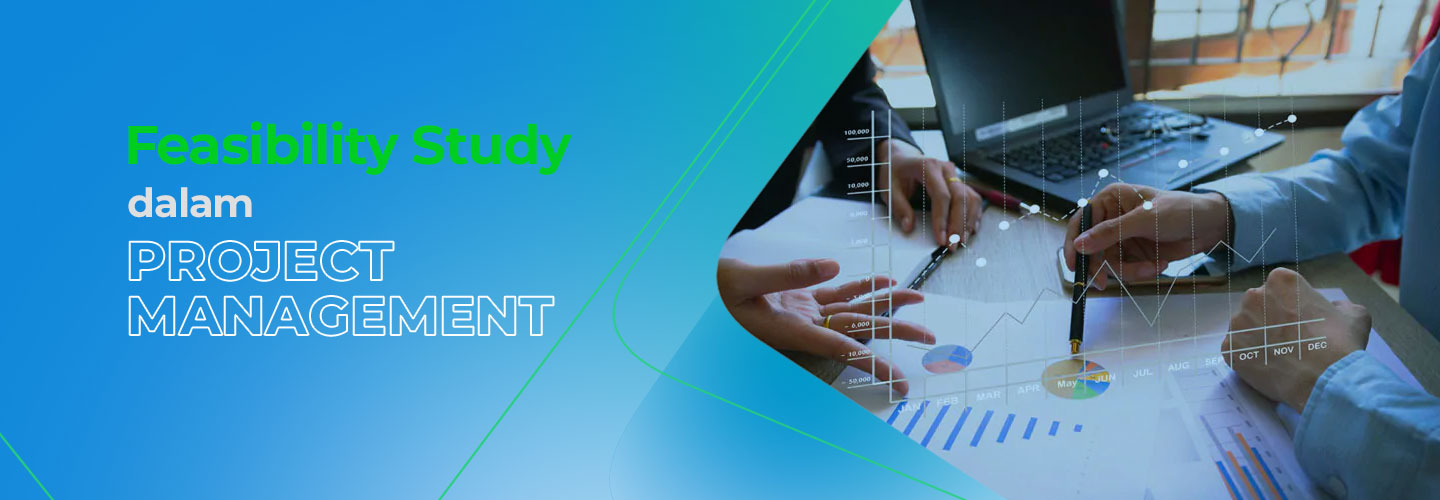 Feasibility Study in Project Management