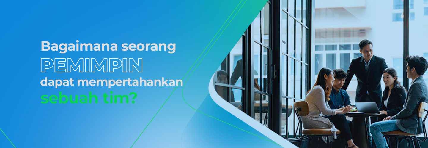 How Leaders Can Retain Their Team