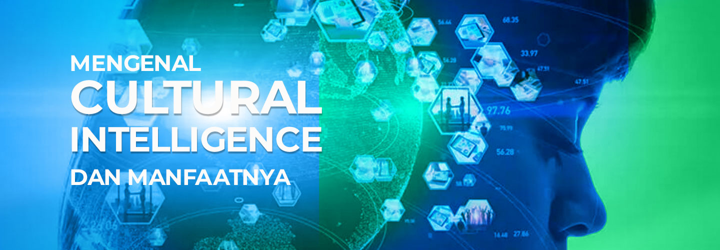 Cultural Intelligence and Its Advantages for Business