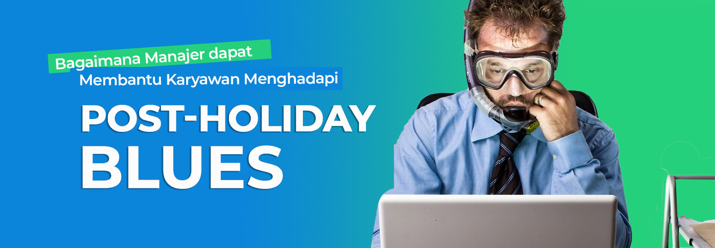 How Managers Can Help Employees Cope With Post-Holiday Blues