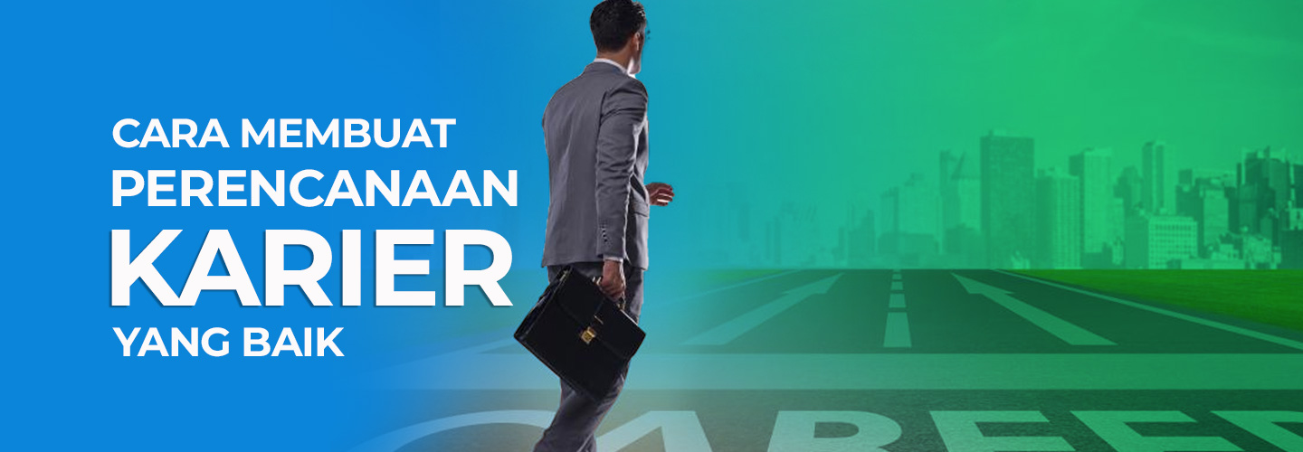 How to Make a Good Career Plan