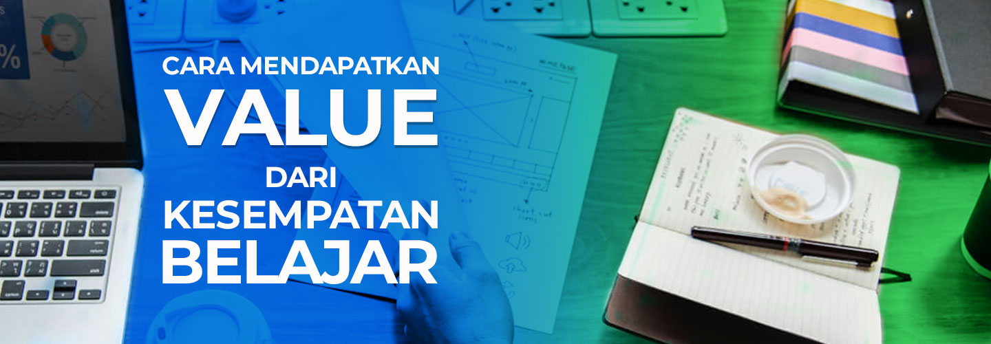 Cara Memanfaatkan Kesempatan Belajar dari Perusahaan