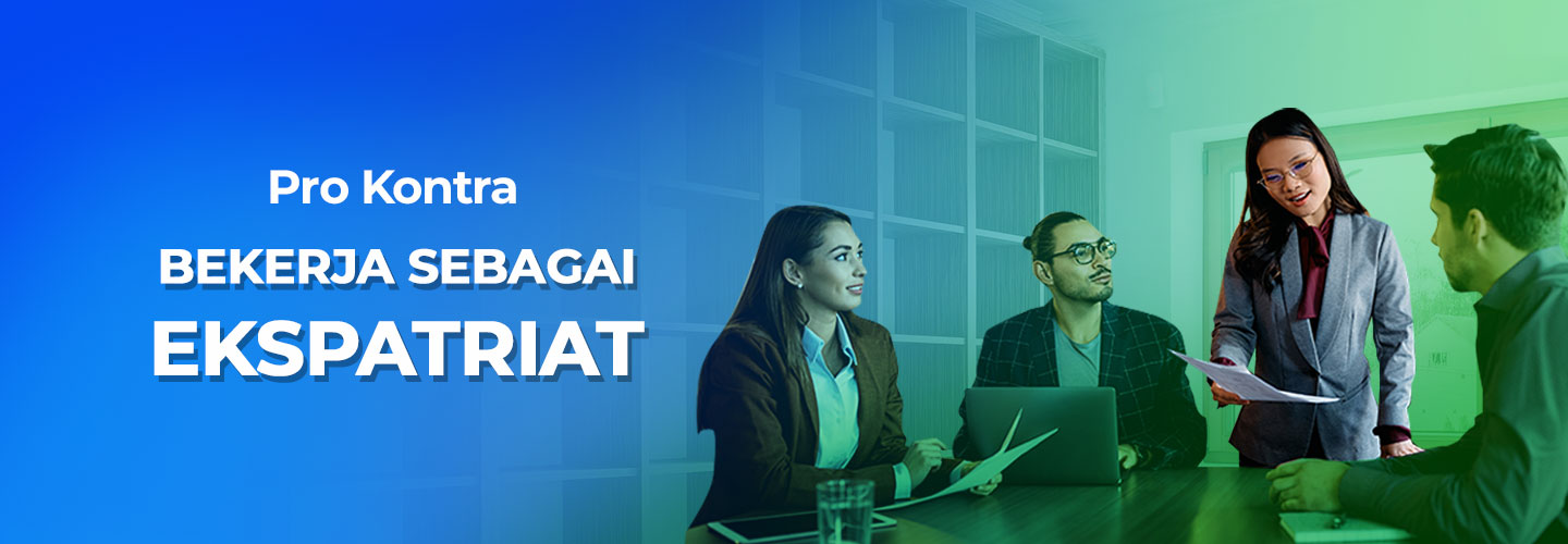 Pros and Cons of Living as an Expatriate for Work Reasons