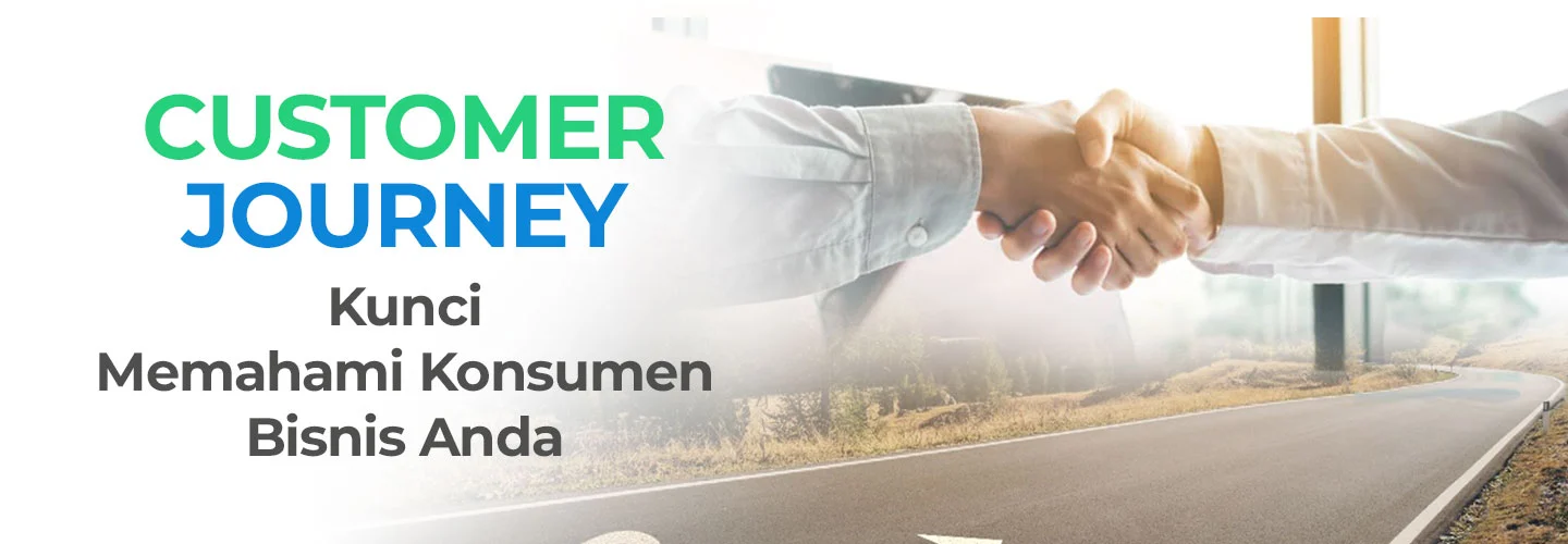 Apa Itu Customer Journey: Definisi, Manfaat, dan Langkah Membuatnya