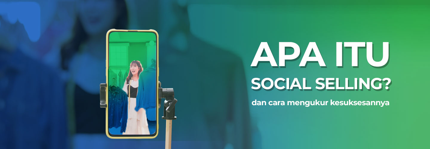 Social selling and how to measure success