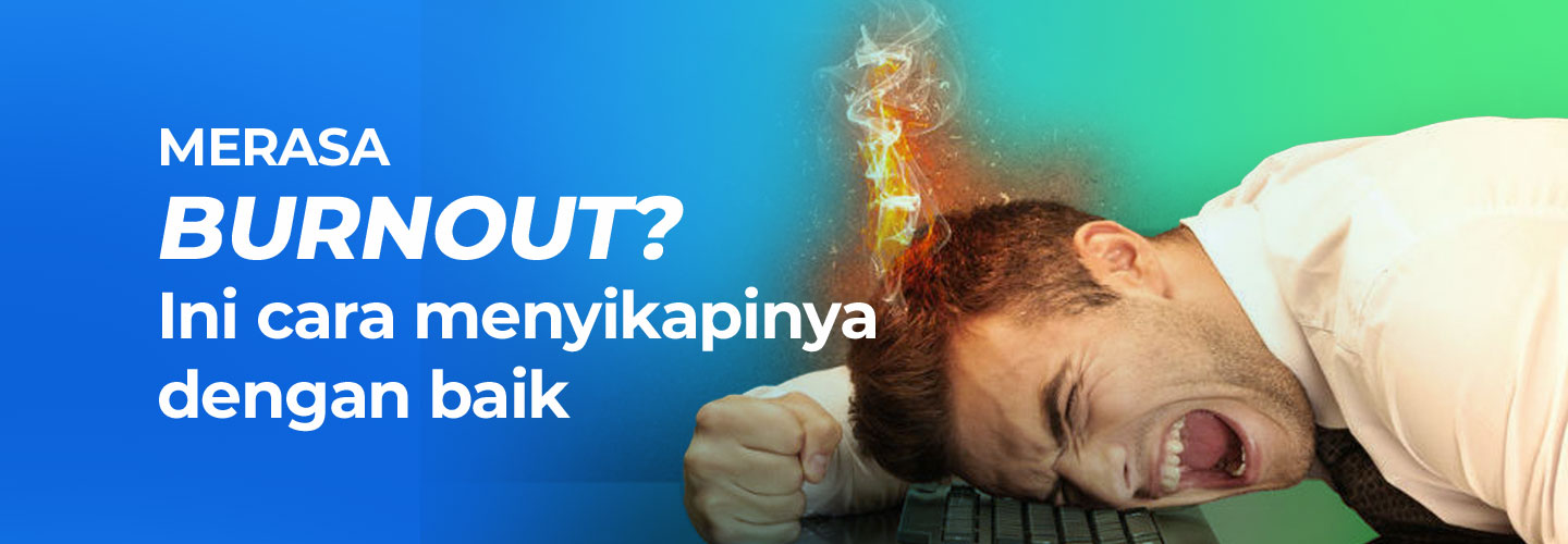 How to Deal Well with Burnout in Stressful Conditions at Work