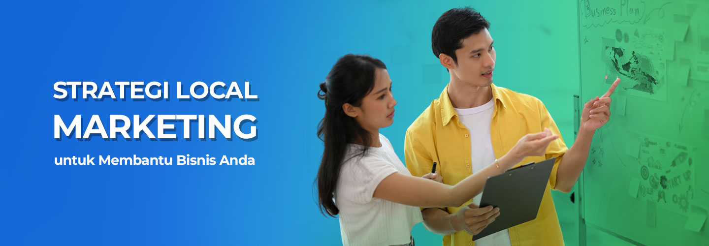Strategi Digital Marketing yang Efektif untuk Bisnis Lokal