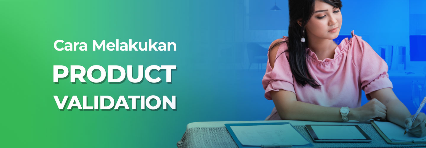 How to Run Product Validation in a Business