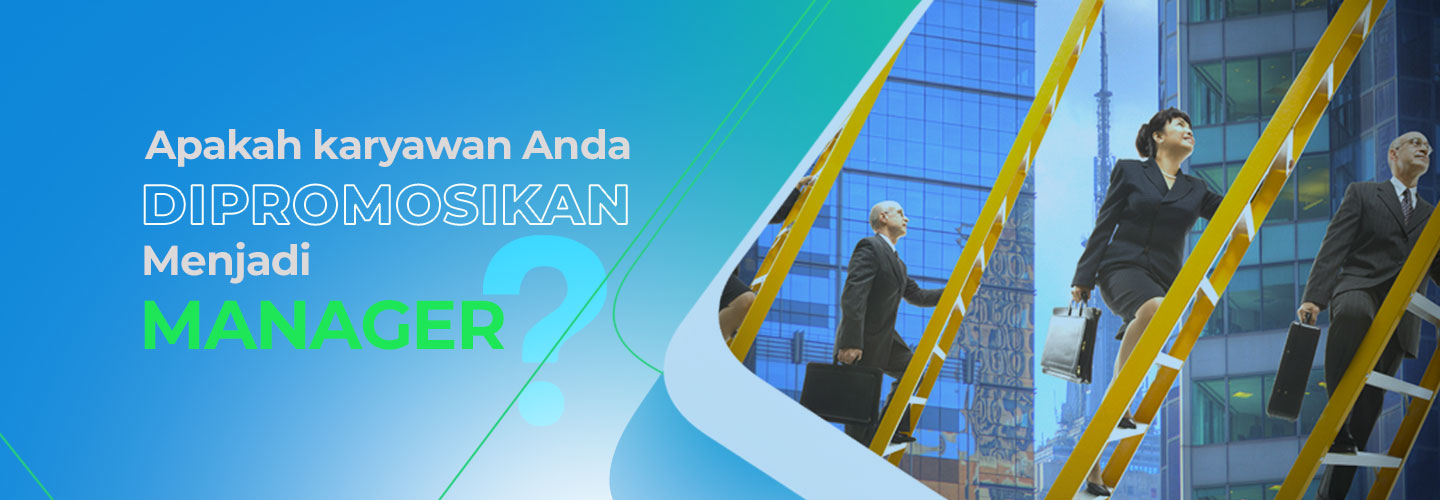 Bagaimana anda tahu karyawan anda siap dipromosikan menjadi manajer?