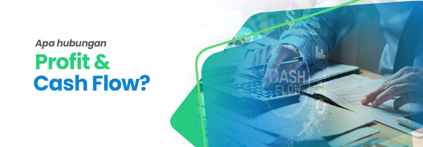 Perbedaan Cash Flow dan Laba dalam Operasional Sebuah Bisnis