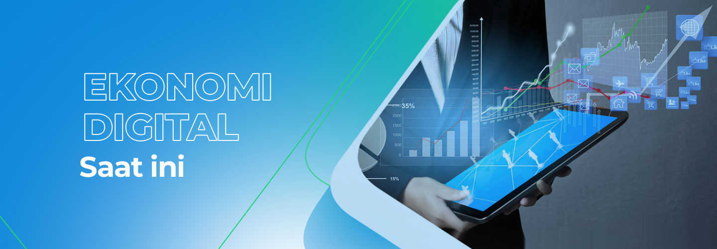 Digital Economy Today