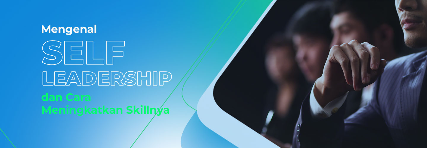 Self Leadership and How to Improve Them