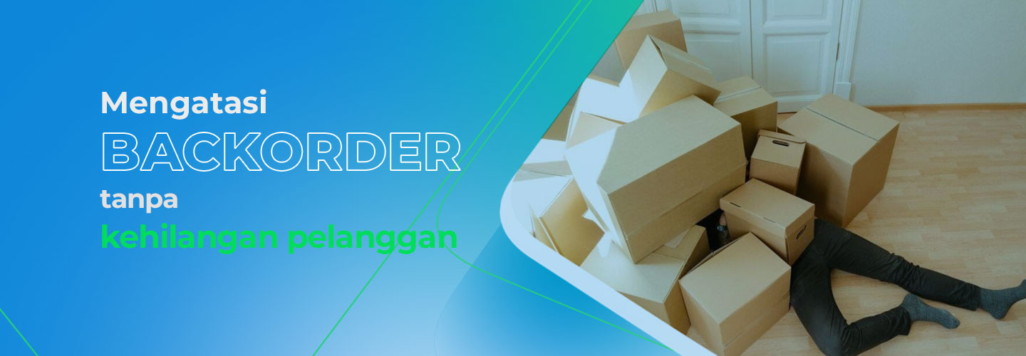 Managing Backorder Without Losing Customer