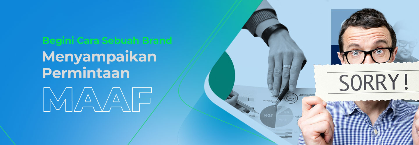 Cara Menyampaikan Permintaan Maaf dari Brand