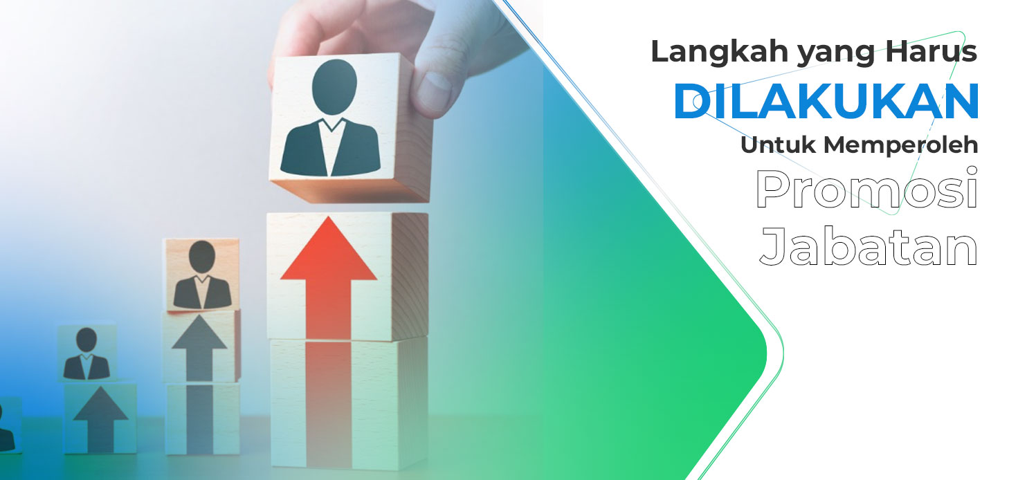 Steps that must be taken to obtain a position promotion