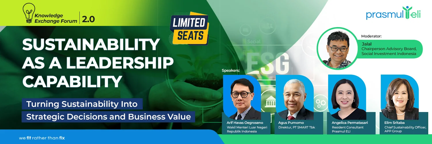 Knowledge Exchange Forum Series 2.0 : SUSTAINABILITY AS A LEADERSHIP CAPABILITY